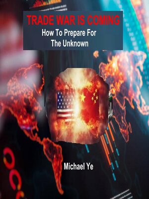 cover image of Trade War Is Coming